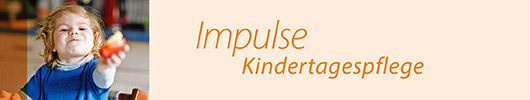 Banner von Impulse in der Kindertagespflege
